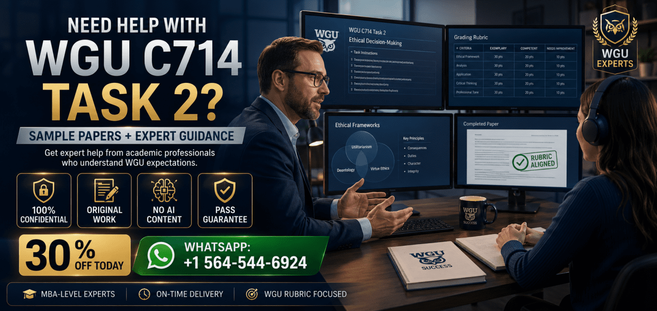 WGU C714 Task 2 Help: Expert Guide, Tips, & Sample Paper