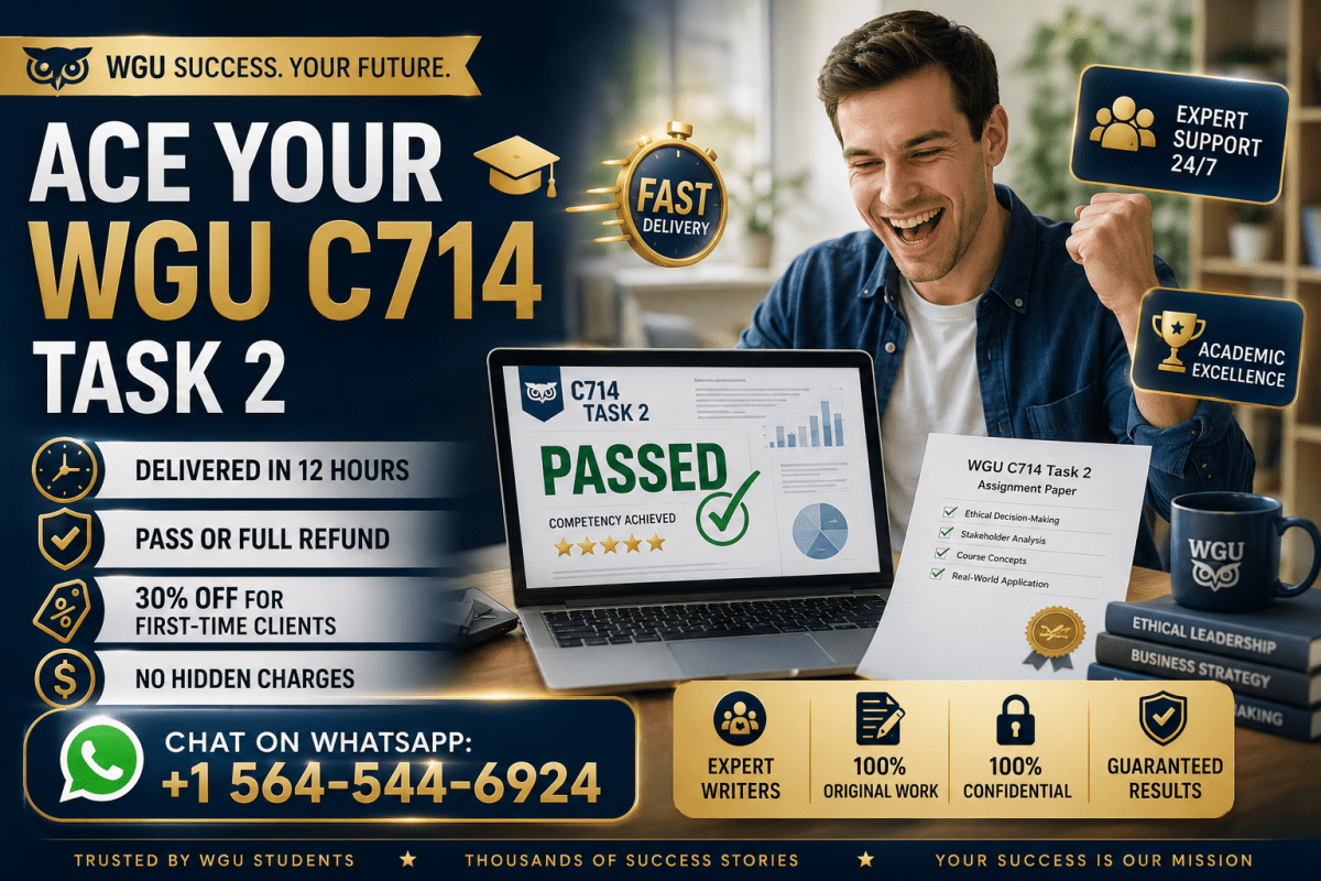 WGU C714 Task 2 Help: Expert Guide, Tips, & Sample Paper