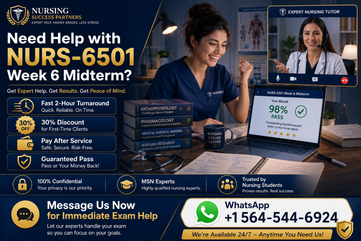 NURS-6501 Week 6 Midterm Exam