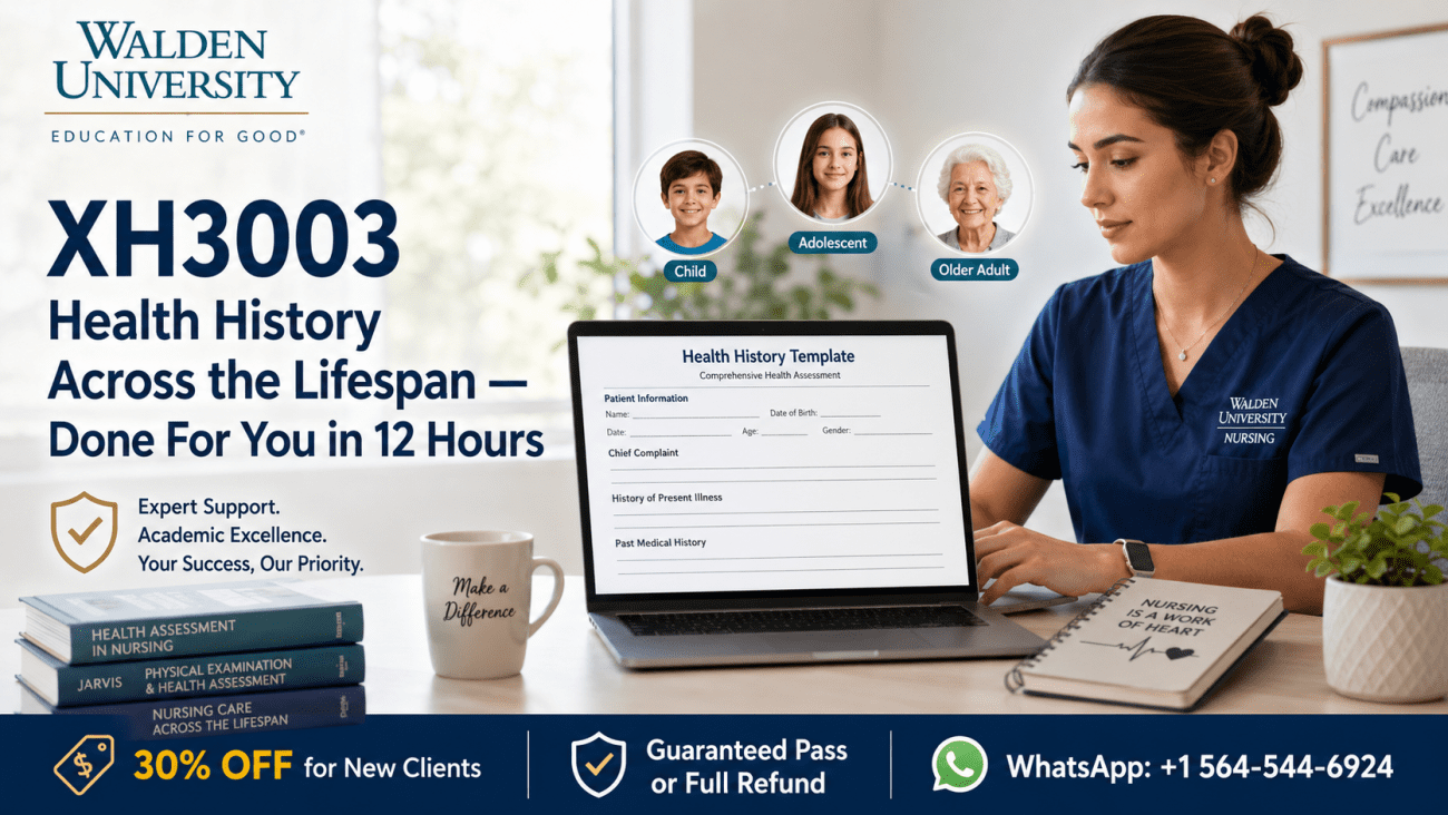 How to Pass XH3003: Health History Across the Lifespan On First Attempt