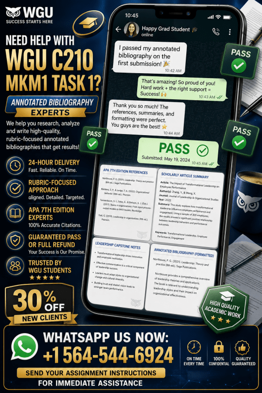 WGU C210 MKM1 Task 1 Annotated Bibliography Help – Pass Without Revisions