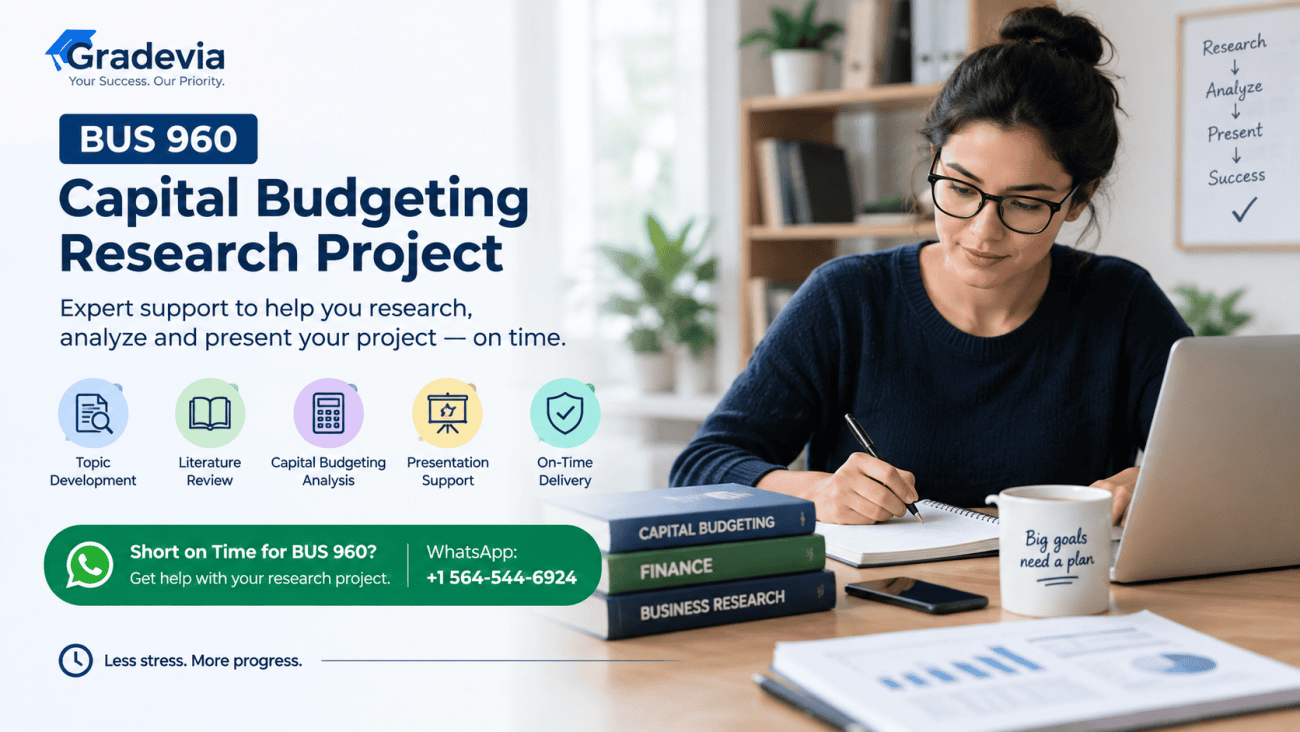 BUS 960 Capital Budgeting Research Project Guide: Topics, Paper Structure, Analysis, Tips & Example