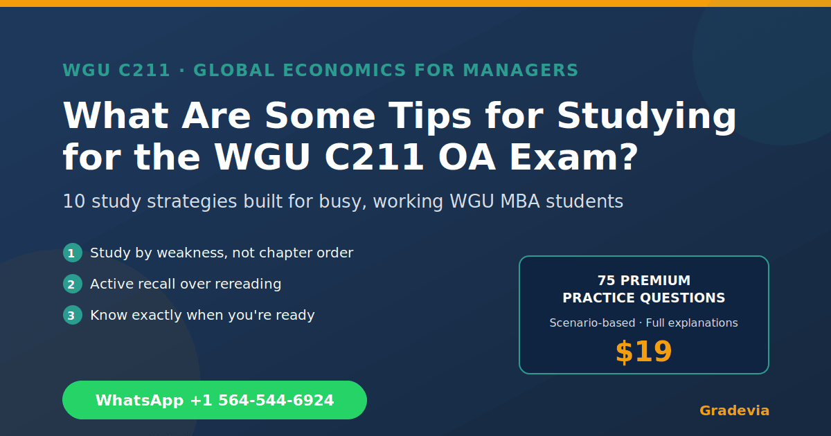 What Are Some Tips for Studying for the WGU C211 OA Exam?