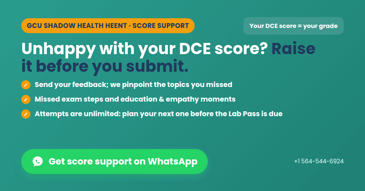 Shadow Health HEENT: Tina Jones Interview Guide, Documentation, and DCE Score Tips